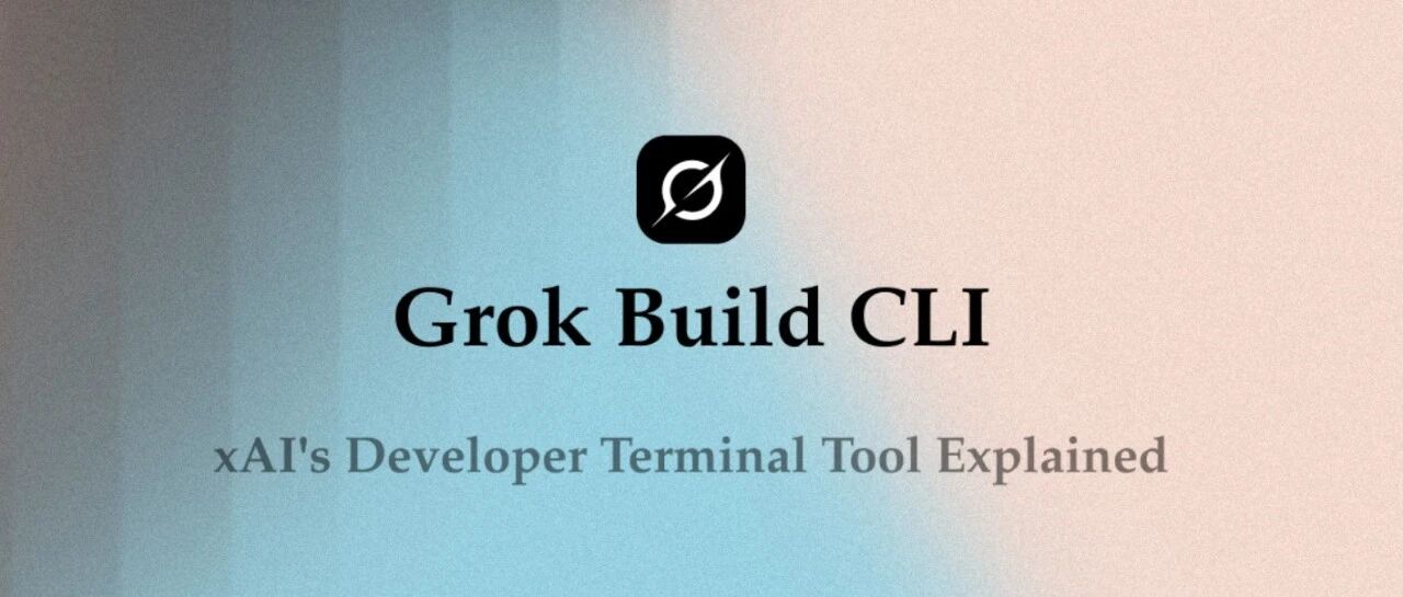 不要使用 XAI 的Grok Build CLI。存在严重数据隐患!